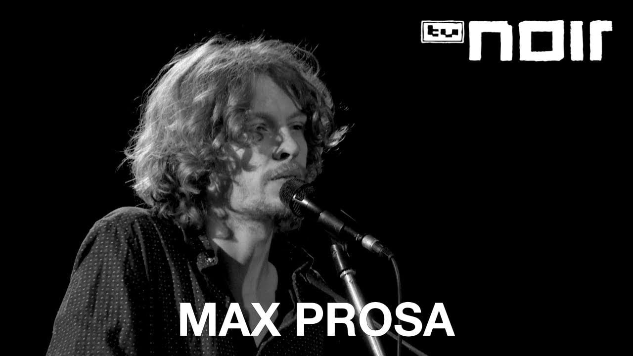 Max Prosa - Solang ich darf (feat. Phela) (live bei TV Noir)