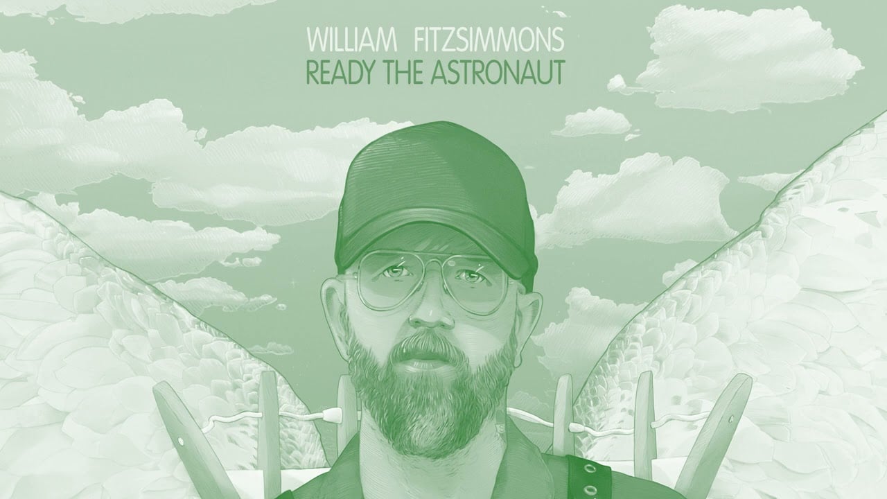 William Fitzsimmons - "Ready the Astronaut" [Official Audio]
