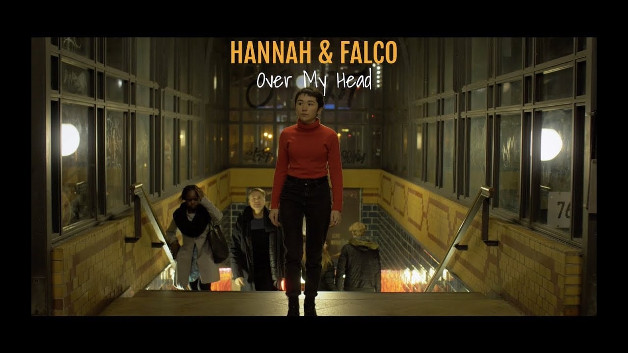 Hannah & Falco - Over My Head (Official Music Video)