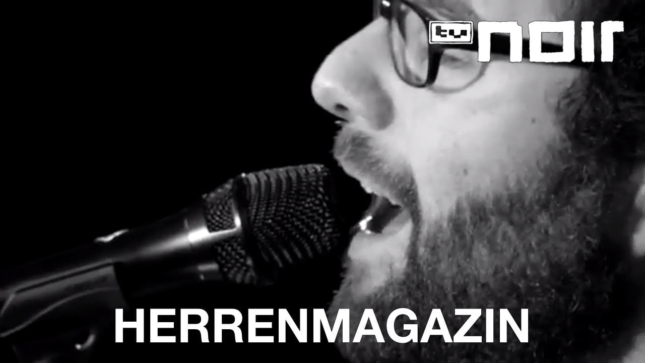 Herrenmagazin - Der langsame Tod eines sehr großen Tieres (live bei TV Noir)