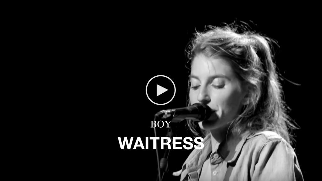 BOY – Waitress