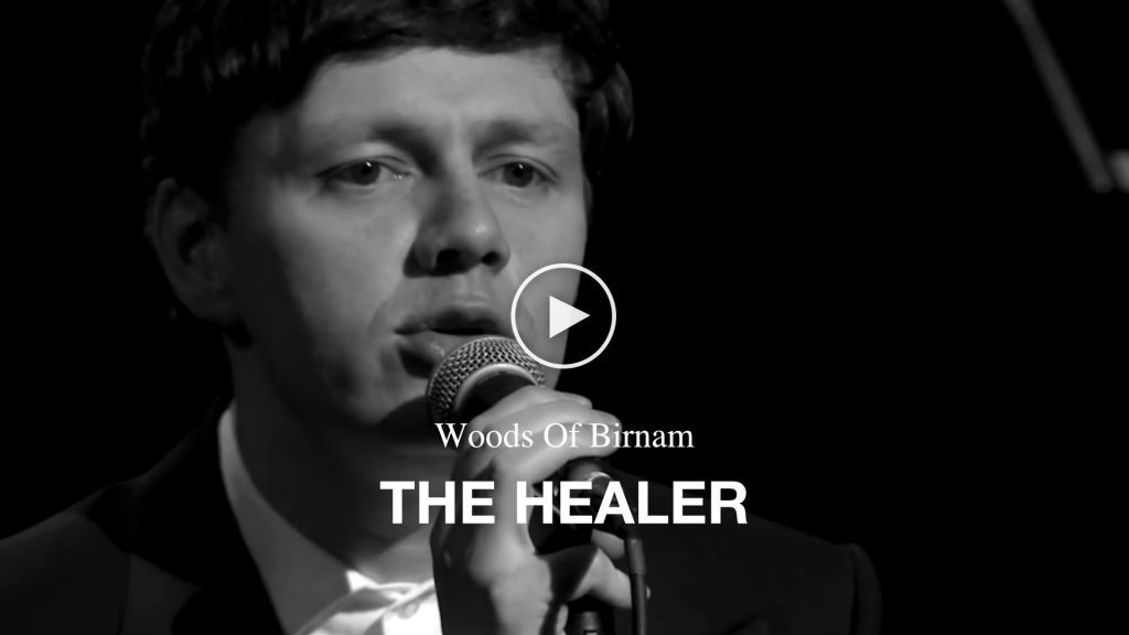 Woods Of Birnam – The Healer