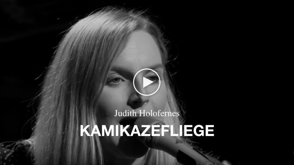 Judith Holofernes – Kamikazefliege