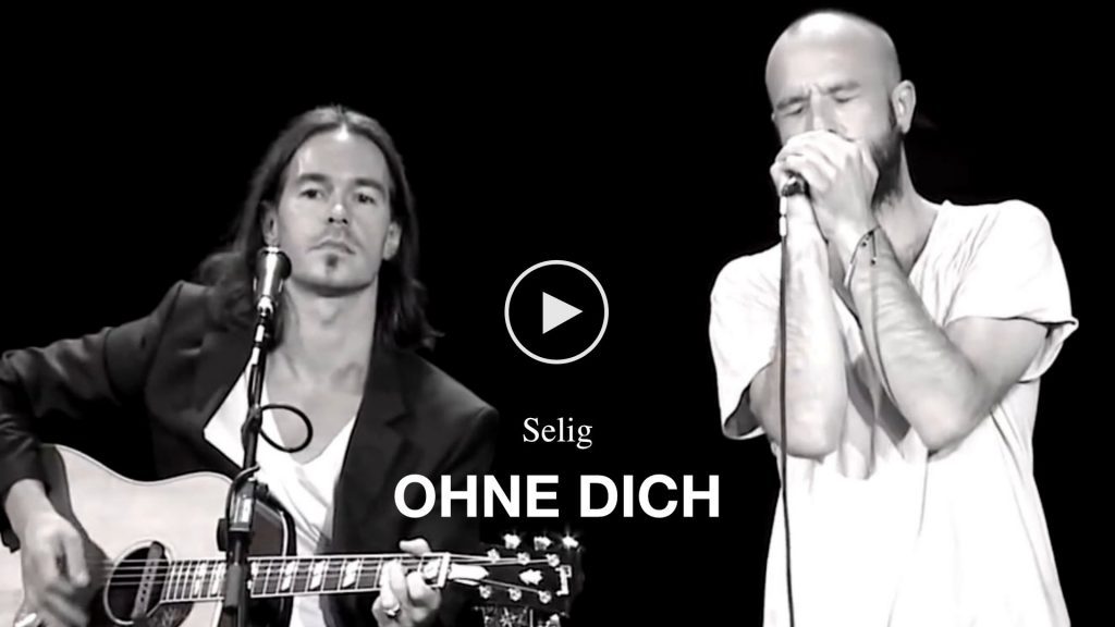 Selig – Ohne dich