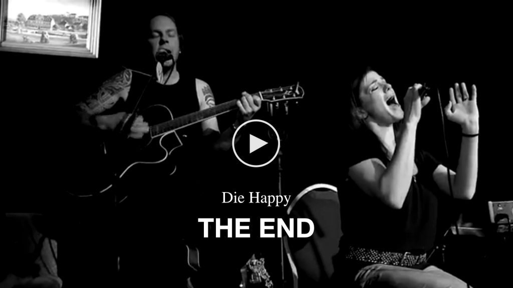 Die Happy – The End