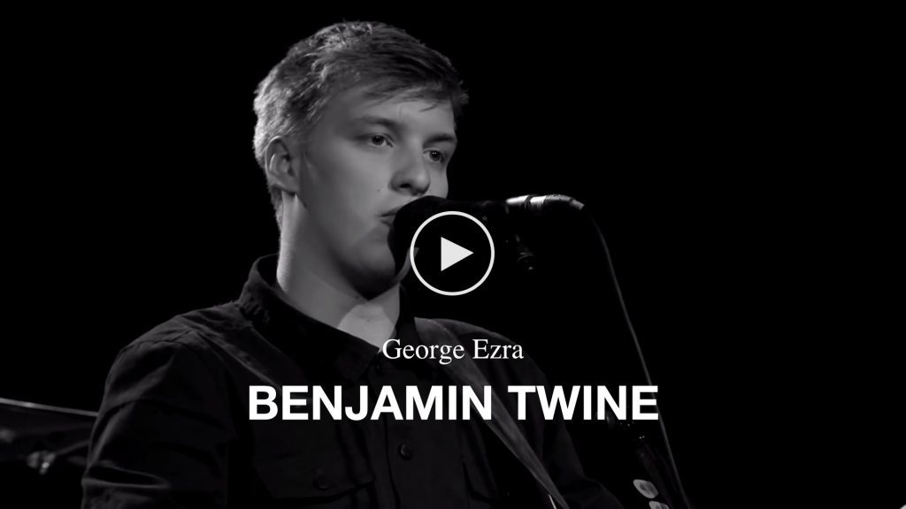 George Ezra – Benjamin Twine