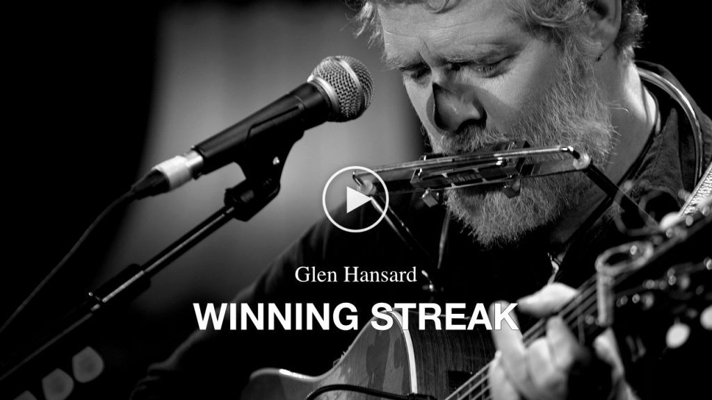 Glen Hansard – Winning Streak