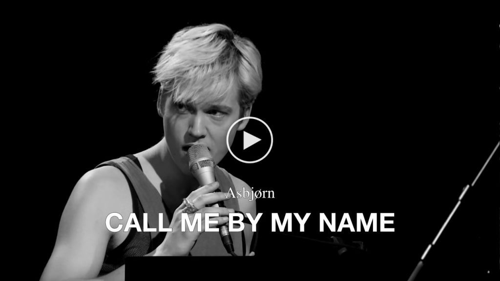 Asbjørn – Call Me By My Name
