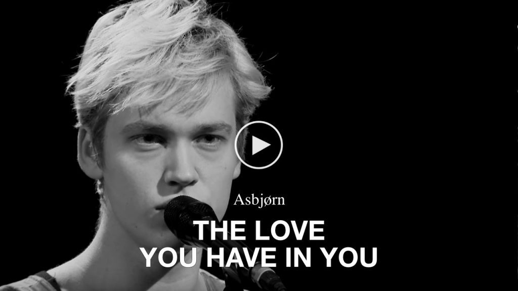Asbjørn – The Love You Have In You