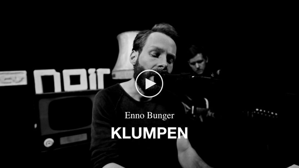 Enno Bunger – Klumpen