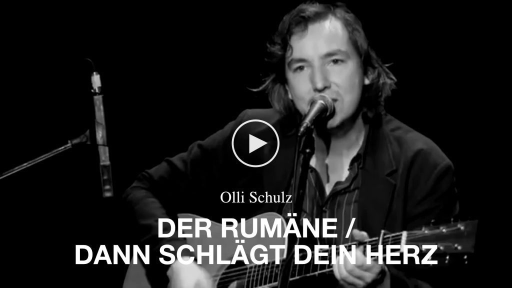 Olli Schulz – Der Rumäne / Dann schlägt dein Herz