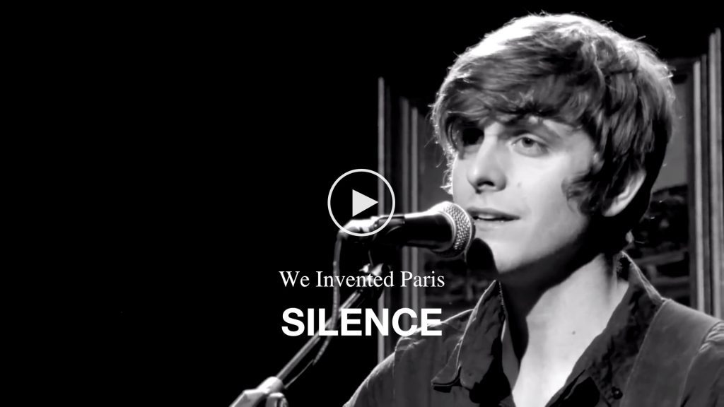 We Invented Paris – Silence