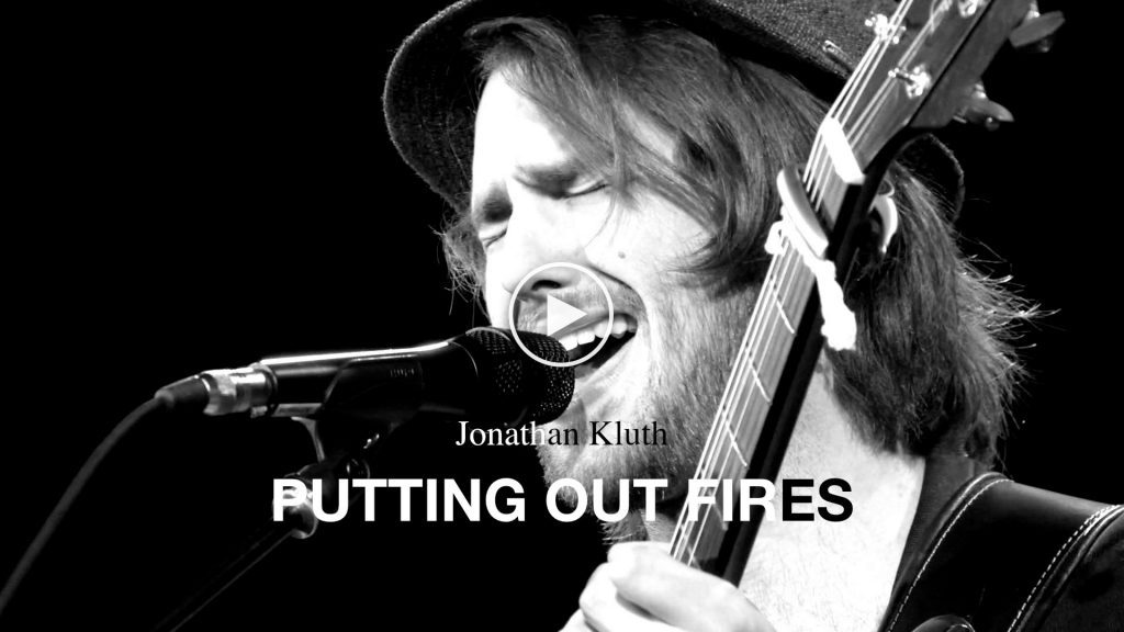 Jonathan Kluth – Putting Out Fires