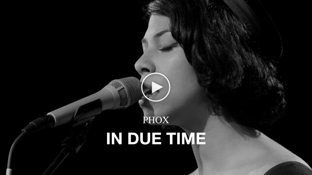 PHOX – In Due Time