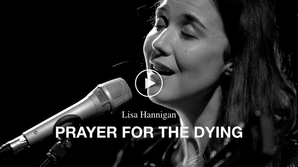 Lisa Hannigan – Prayer For The Dying