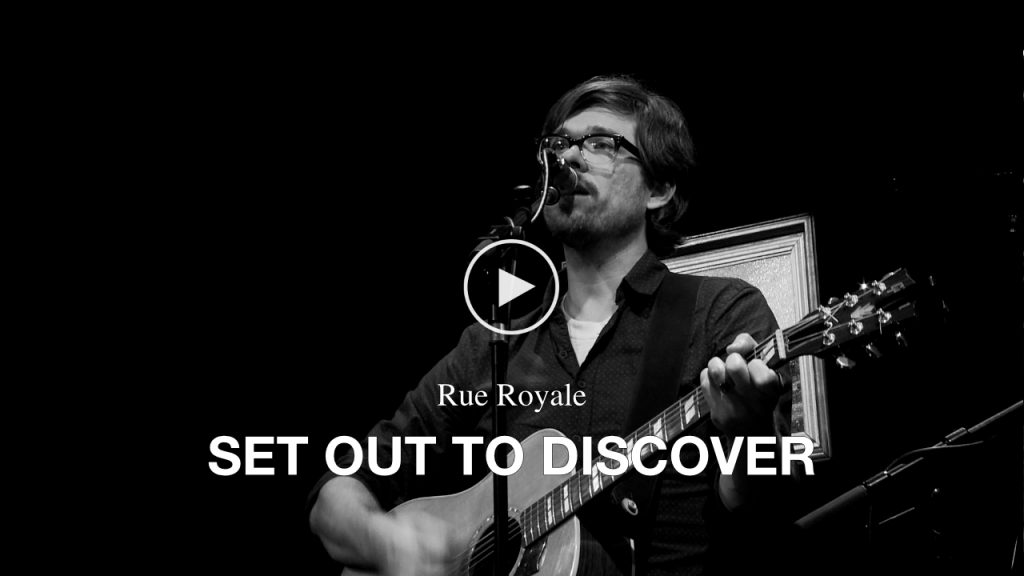 Rue Royale – Set Out To Discover