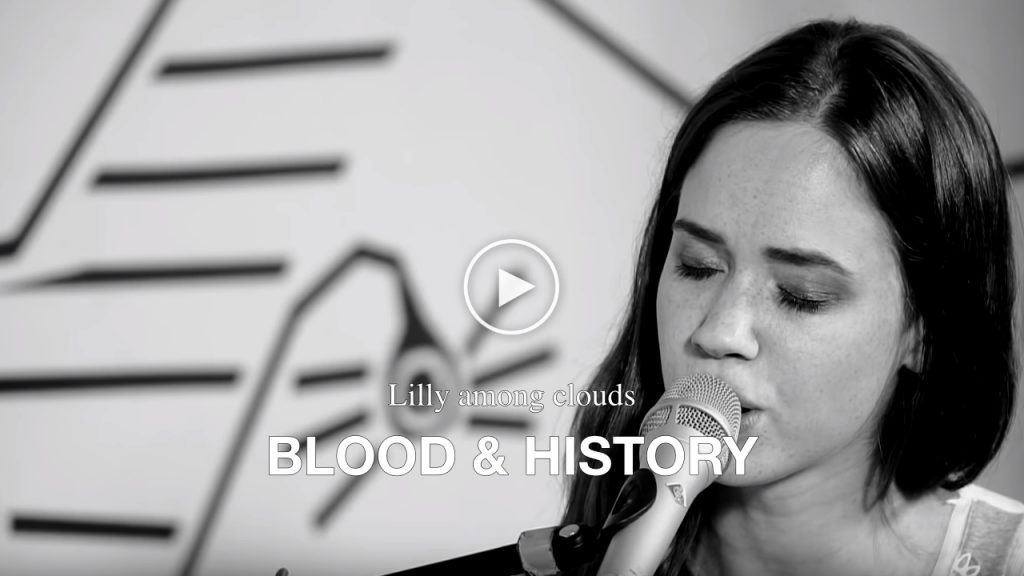 Lilly among clouds – Blood & History (2018)