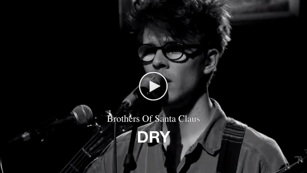Brothers Of Santa Claus – Dry