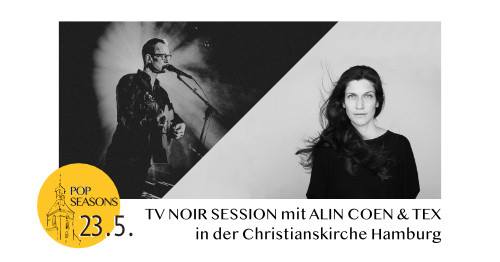 Alin Coen & Tex: TV Noir Session in der Hamburger Christianskirche