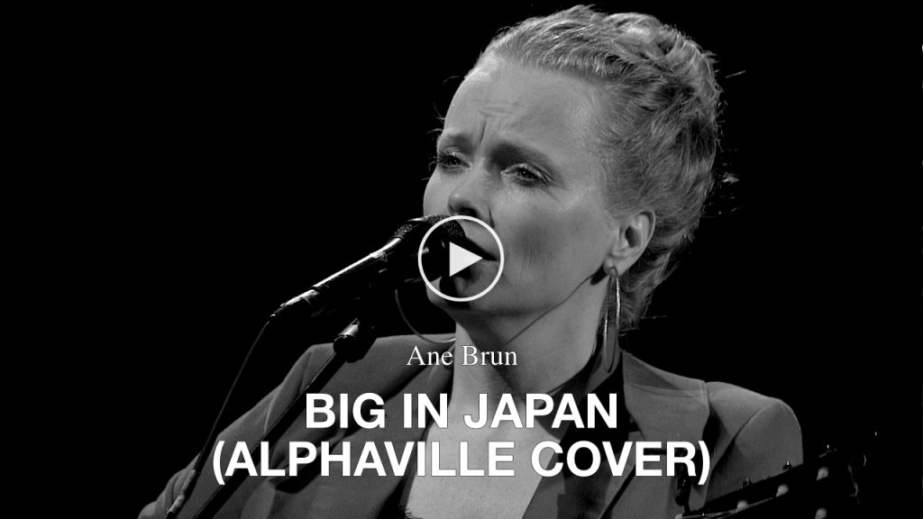 Ane Brun – Big In Japan (Alphaville Cover)