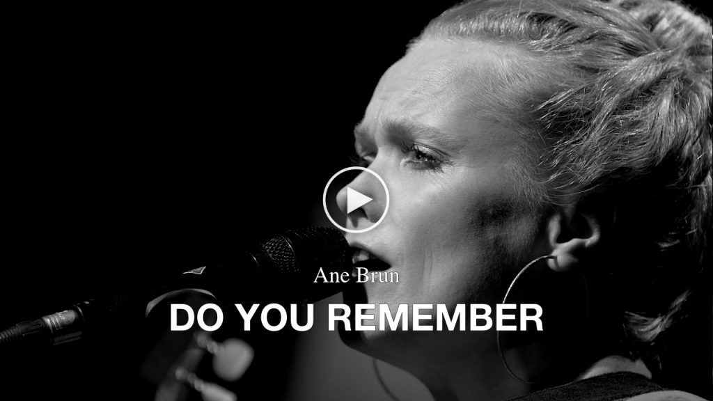 Ane Brun – Do You Remember