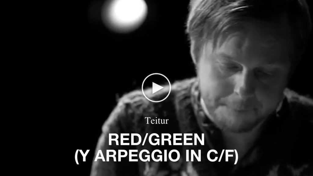 Teitur – Red/Green (Y Arpeggio in C/F)