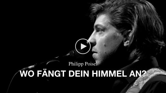 Philipp Poisel – Wo fängt dein Himmel an? (2018)