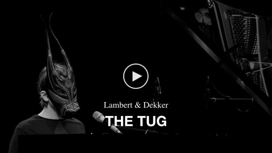 Lambert & Dekker – The Tug