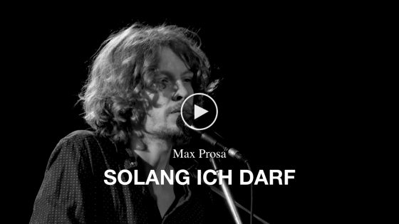Max Prosa – Solang ich darf (feat. Phela)