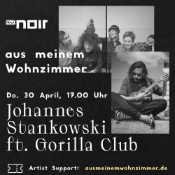 Johannes Stankowski feat. Gorilla Club "aus meinem Wohnzimmer" - "Ticket" für Livestream
